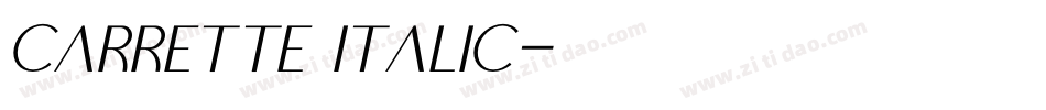 carrette Italic字体转换